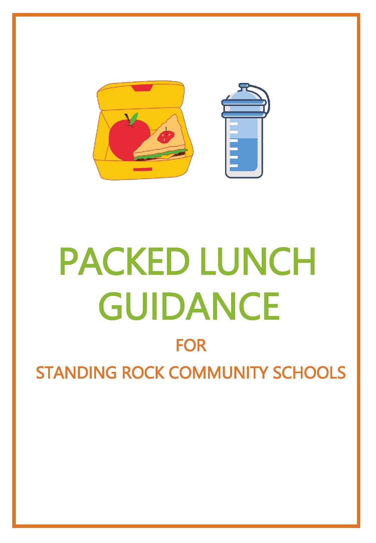 Packed Lunch Guidance for Standing Rock Community Schools